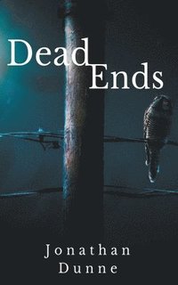 bokomslag Dead Ends