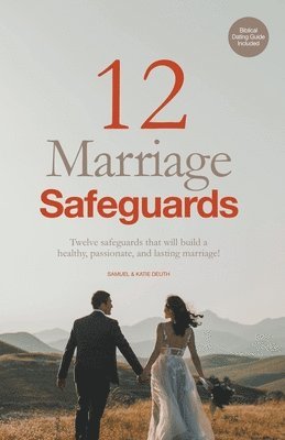 12 Marriage Safeguards 1