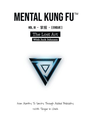 Mental Kung Fu vol. 3 - The Lost Art 1