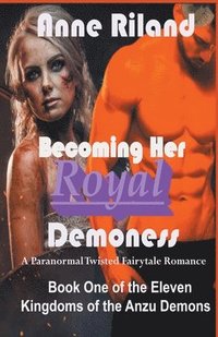 bokomslag Becoming Her Royal Demoness