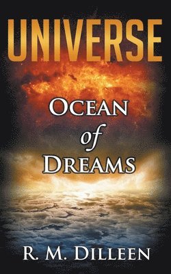 R M Dilleen, R. M. Dilleen - Ocean of Dreams, Häftad