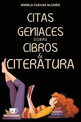 bokomslag Citas Geniales sobre Libros & Literatura