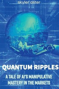bokomslag Quantum Ripples