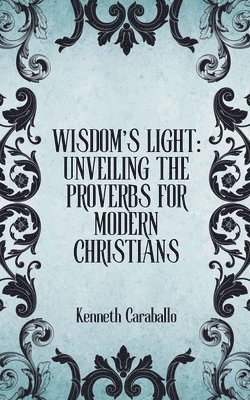 Wisdom's Light 1