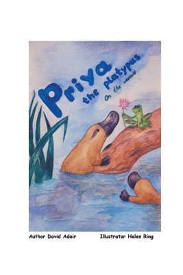 Priya the Platypus - On the Move 1