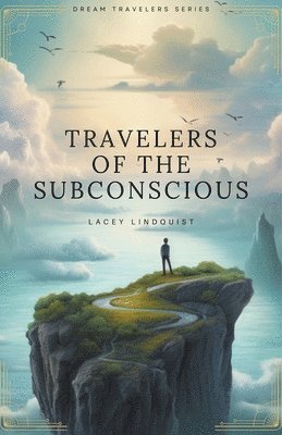 Travelers of the Subconscious 1