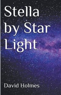 bokomslag Stella by Star Light