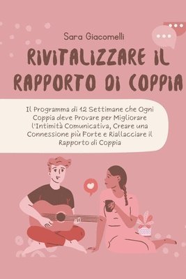 Rivitalizzare il Rapporto di Coppia 1