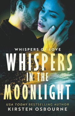 Whispers in the Moonlight 1