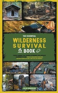 bokomslag The Essential Wilderness Survival Book