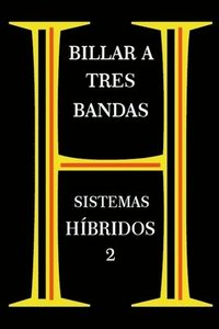 bokomslag Billar A Tres Bandas - Sistemas Hbridos 2