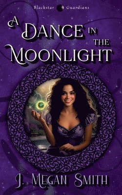 J Megan Smith, J. Megan Smith - Dance in the Moonlight, Häftad