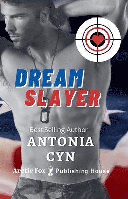 Antonia Cyn - Dream Slayer, Häftad
