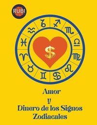 bokomslag Amor y Dinero de los Signos Zodiacales