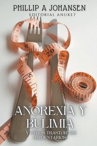 bokomslag Anorexia y Bulimia