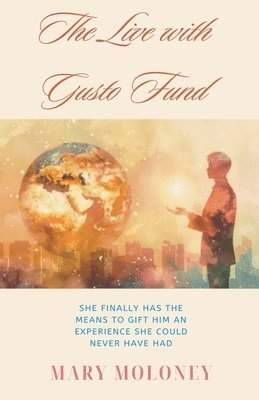 The Live with Gusto Fund 1