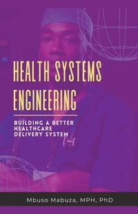 bokomslag Health Systems Engineering
