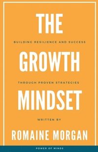 bokomslag The Growth Mindset