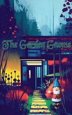 The Garden Gnome 1