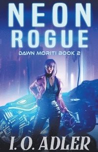bokomslag Neon Rogue