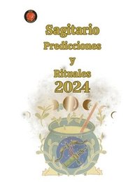 bokomslag Sagitario Predicciones y Rituales 2024