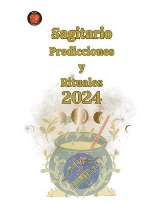 bokomslag Sagitario Predicciones y Rituales 2024