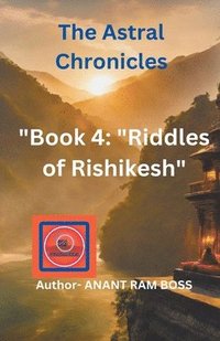 bokomslag Riddles of Rishikesh