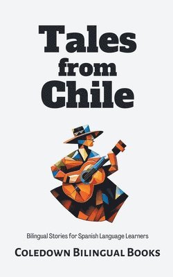 Tales from Chile 1