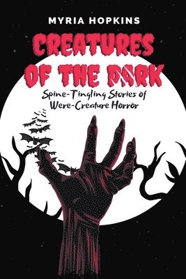 Creatures of the Dark 1