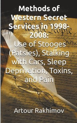 Methods of Western State Secret Services in 1998-2008 1