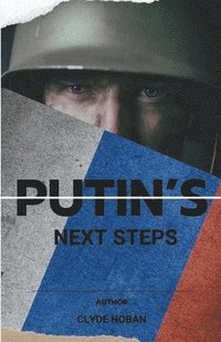 bokomslag Putin's Next Steps