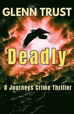 Glenn Trust - Deadly, Häftad