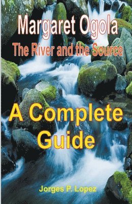 Margaret Ogola The River and the Source