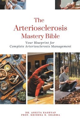bokomslag Arteriosclerosis Mastery Bible