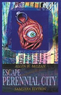 bokomslag Escape Perennial City - Samsara Edition