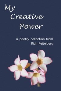 bokomslag My Creative Power