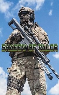 bokomslag Shadows of Valor