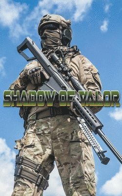 Shadows of Valor 1