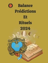 bokomslag Balance Prdictions Et Rituels 2024