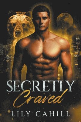 Lily Cahill - Secretly Craved, Häftad