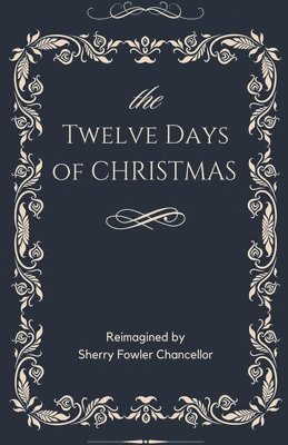 The Twelve Days of Christmas 1