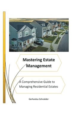 bokomslag Mastering Estate Management