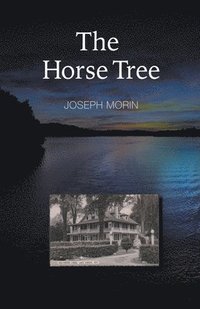 bokomslag The Horse Tree