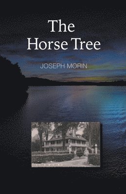 Joseph Morin - Horse Tree, Häftad