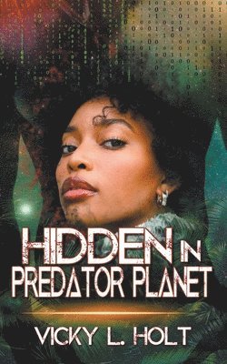 Hidden in Predator Planet 1