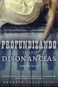 bokomslag Profundizando en las Disonancias