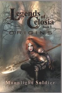 bokomslag Legends of Celosia