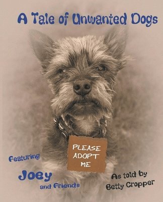 bokomslag Tale of Unwanted Dogs