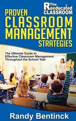 bokomslag Proven Classroom Management Strategies