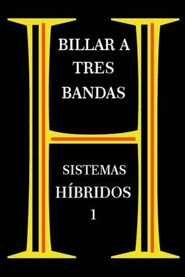 Billar A Tres Bandas - Sistemas Hbridos 1 1